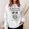 Surviving Fatherhood One Bud At A Time Weed Dad Cannabis Da Sweatshirt Gifts for Her