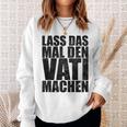 Vatertag Papa Lass Das Mal Denati Machen Retro Spruch Kapuzenjacke Sweatshirt Geschenke für Sie