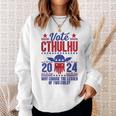 Vote 2024 Cthulhu President Choose The Lesser Of Two Evils Sweatshirt Gifts for Her