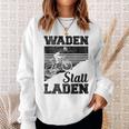 Waden Statt Laden Road Bike Cycling Sweatshirt Geschenke für Sie