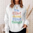 Youth I'm Elliot Doing Elliot Things Cute Personalised Sweatshirt Gifts for Her