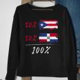 100 Per Cent For A Puerto Rico & Dominican Flag Sweatshirt Gifts for Old Women