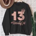 13 Birthdaygirl Sweet Thirn 13Th Pink Crown For Girl Sweatshirt Gifts for Old Women