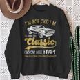 1954 Vintage Car 1954 Birthday I'm Not Old I'm Classic 1954 Sweatshirt Gifts for Old Women