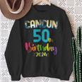 50 Years Old Birthday Party Cancun Mexico Trip 2024 B-Day Sweatshirt Gifts for Old Women