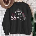 I Am 59 Plus 1 Middle Finger 60Th Women's Birthday Sweatshirt Gifts for Old Women