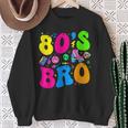 This Is My 80S Bro 80'S 90'S Theme Party Outfit 80S Costume Sweatshirt Gifts for Old Women