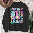 In My 8Th Birthday Era 8 Years Old Girls 8Th Birthday Groovy Sweatshirt Gifts for Old Women