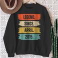 9 Years Old Legend Since April 2015 9Th Birthday Boys Sweatshirt Gifts for Old Women