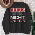 Ahaus Hart Anner Border But Not Holland Sweatshirt Geschenke für alte Frauen