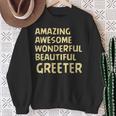Amazing Awesome Wonderful Beautiful Greeter Birthday Present Sweatshirt Gifts for Old Women