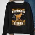 Andere Gehen Zur Therapie Ich Gehe Zu Meinen Ziegen Black Sweatshirt Geschenke für alte Frauen