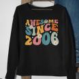 Awesome Since 2006 18Th Birthday Retro Born In 2006 Sweatshirt Gifts for Old Women