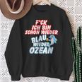 B06 Ich Bin Schon Wieder Blau Wie Der Ozean I Sprüche Sommer Sweatshirt Geschenke für alte Frauen