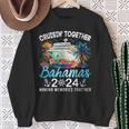 Bahamas Cruise 2024 Family Vacation Cruisin Together Bahamas Sweatshirt Gifts for Old Women