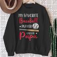 Baseball My Favorite Player Calls Me Papa Grandpa Sweatshirt Gifts for Old Women