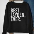 Best Jayden Ever Personalized Name Joke Idea Sweatshirt Gifts for Old Women