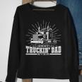Best Truckin' Dad Ever Trucking Dad For Truck Driver Sweatshirt Gifts for Old Women