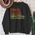 Birthday Vintage 1960 Man Myth Legend Sweatshirt Geschenke für alte Frauen