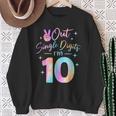 Birthday Girls Peace Out Single Digits I'm 10 Digits Tie Dye Sweatshirt Gifts for Old Women