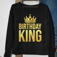 Birthday King Son Or Dad's Birthday Party Sweatshirt Gifts for Old Women