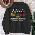 Black Insurance Agent African American Black History Month Sweatshirt Gifts for Old Women