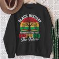 Black History Honoring The Past Inspiring The Future Teacher Sweatshirt Gifts for Old Women