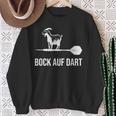 Bock Auf Dart Darts Sweatshirt Geschenke für alte Frauen