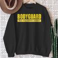 Bodyguard For My Little Sister Sweatshirt Gifts for Old Women