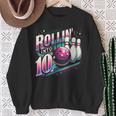 Bowling Birthday Rollin Into 10 Party 10Th Bday Retro Girl Sweatshirt Gifts for Old Women