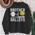 Brother Of Ballers Baseball Softball Father's Day Sweatshirt Gifts for Old Women