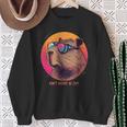 Capybara Dont Worry Be Capy Cute Be Happy Capybara Sweatshirt Gifts for Old Women