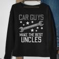 Car Guys Make The Best Uncles Garage Auto Mechanic Men Sweatshirt Gifts for Old Women