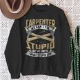 Carpenter Ideas Carpentry Woodworker Woodworking Sweatshirt Gifts for Old Women