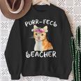 Cat Lover For Teachers Educators Appreciation Sweatshirt Gifts for Old Women