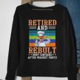 Chef Retired And Rebuilt Body Contains Aftermarket Parts Sweatshirt Gifts for Old Women