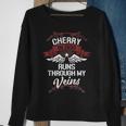 Cherry Blood Runs Through My Veins Last Name Family Sweatshirt Gifts for Old Women