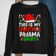 This Is My Christmas Pajama Christmas Sweatshirt Gifts for Old Women