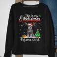This Is My Christmas Pajama Schnauzer Lover Dog Sweatshirt Gifts for Old Women