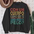 Con Un Cuerpo Como Este Quien Necesita Pelo Divertido Camisa de entrenamiento Regalos para ancianas