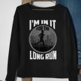 Cute I'm In It For The Long Run Running Sweatshirt Gifts for Old Women