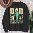 Dad A Sons First Hero A Daughters First Love For Fathers Day Sweatshirt Gifts for Old Women