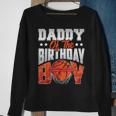 Daddy Basketball Birthday Boy Family Baller B-Day Party Sweatshirt Gifts for Old Women