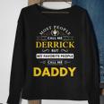 Derrick Name Daddy Sweatshirt Gifts for Old Women