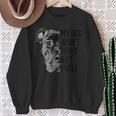 My Dog Won't Fight But I Will Dogs Lover Pitbull Sweatshirt Gifts for Old Women
