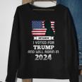 Don't Blame Me I Voted For Trump Trump 2024 Patriot Us Flag Sweatshirt Gifts for Old Women