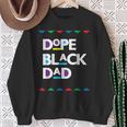 Dope Black Dad Dope Black Christmas Fathers Day Sweatshirt Gifts for Old Women