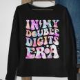 In My Double Digits Era 10Ten Years Old 10Th B-Day Girls Sweatshirt Gifts for Old Women