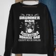 Drummer Drummer Dad Drummer Father Sweatshirt Gifts for Old Women