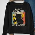Easily Distracted By Cats & Kayaking Cat Lovers Kayakers Sweatshirt Gifts for Old Women